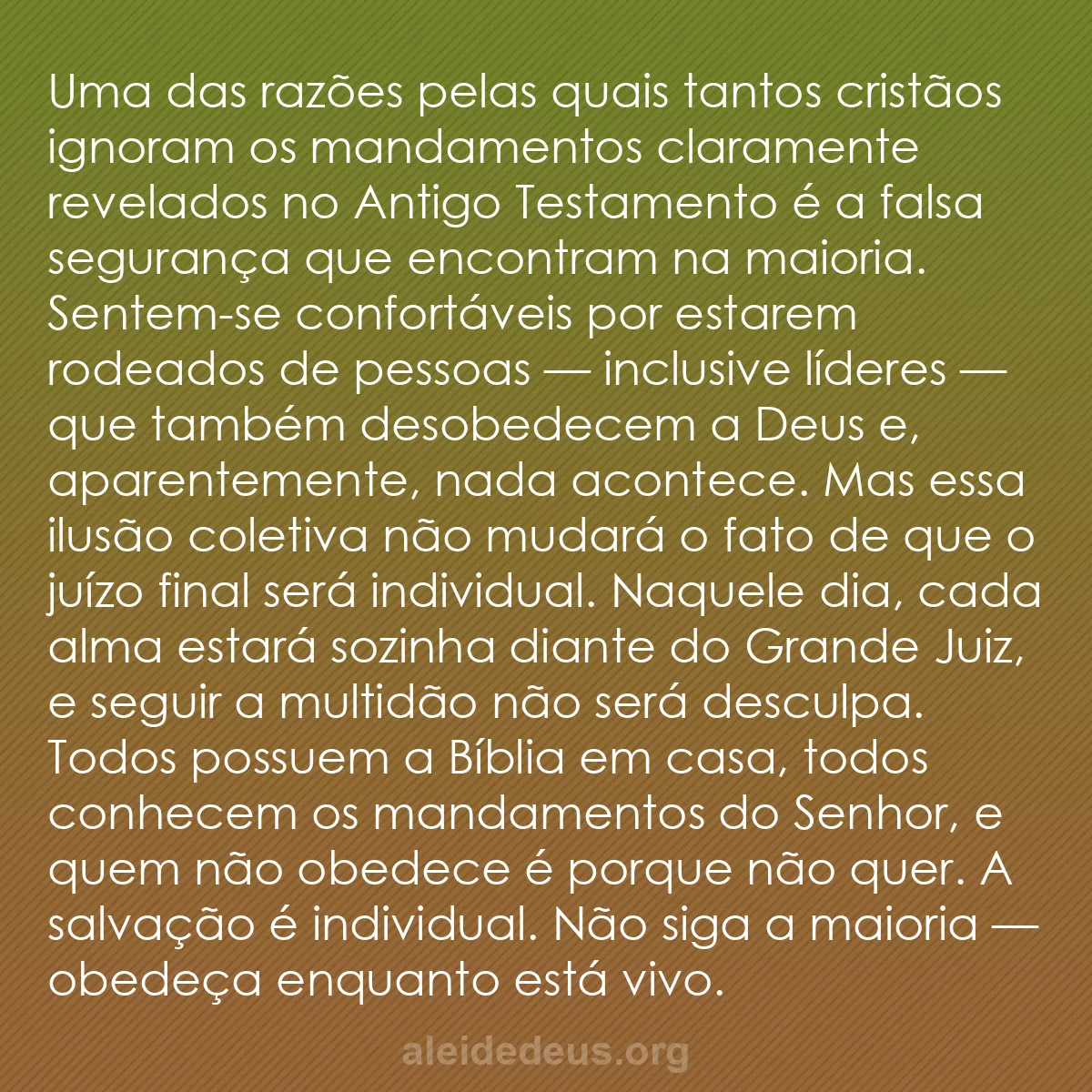 b0049 - Postagem sobre a Lei de Deus: Uma das razões pelas quais tantos cristãos ignoram...