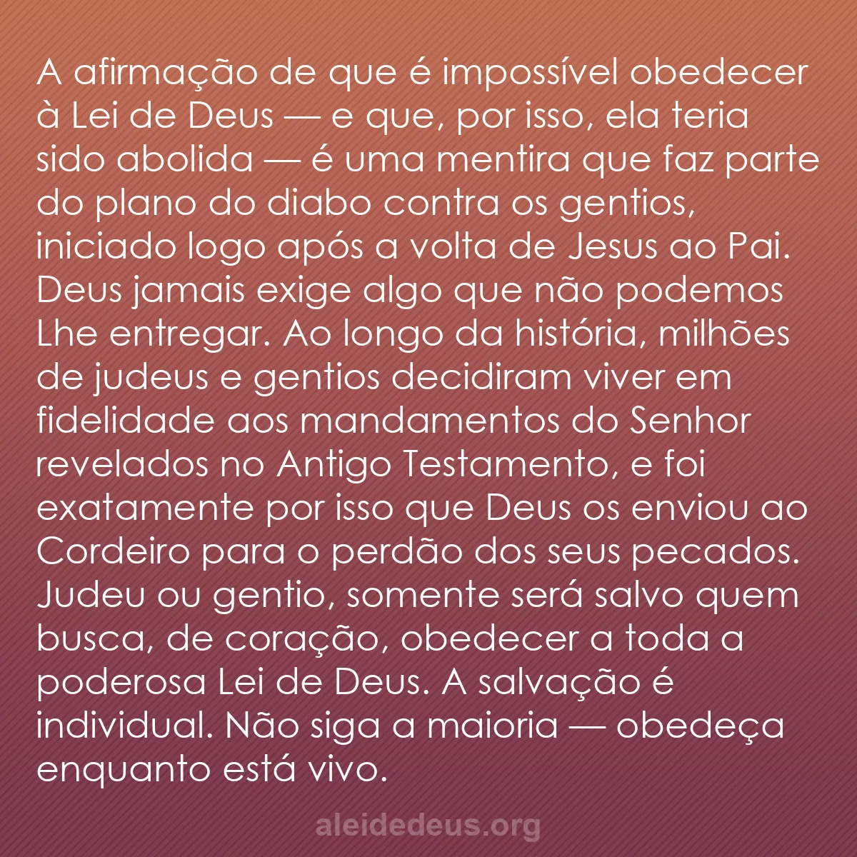 b0126 - Postagem sobre a Lei de Deus: A afirmação de que é impossível obedecer à Lei de...