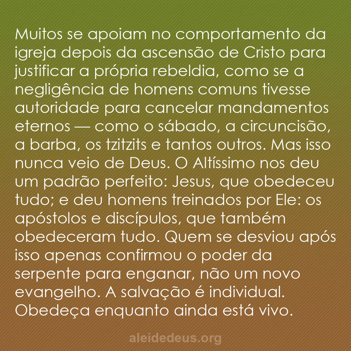 b0129 - Postagem sobre a Lei de Deus: Muitos se apoiam no comportamento da igreja depois...