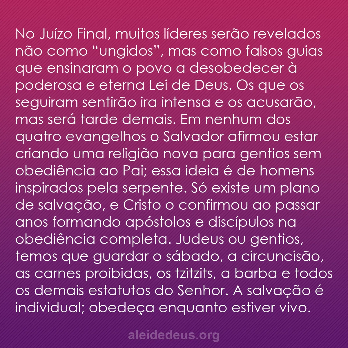b0201 - Postagem sobre a Lei de Deus: No Juízo Final, muitos líderes serão revelados não...