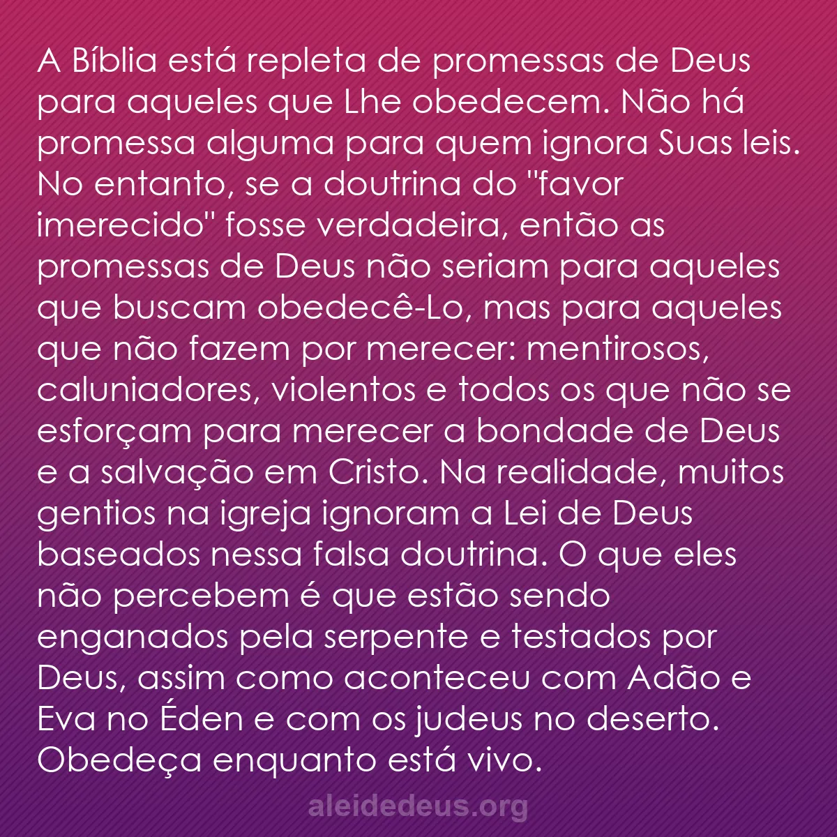 b0281 - Postagem sobre a Lei de Deus: A Bíblia está repleta de promessas de Deus para aqueles...