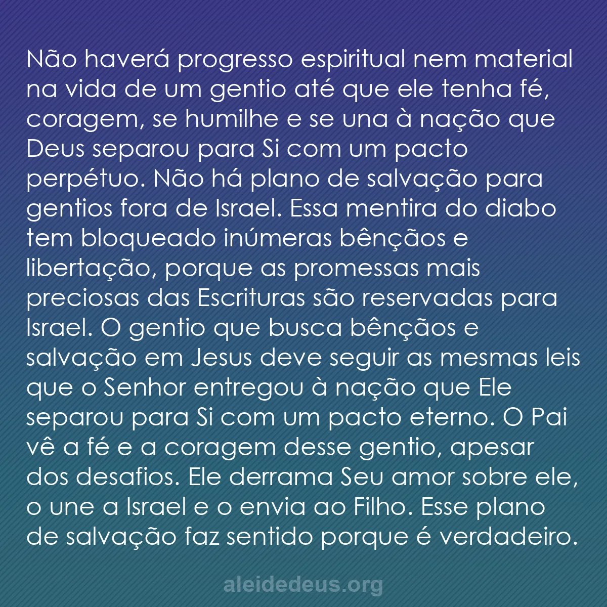 b0297 - Postagem sobre a Lei de Deus: Não haverá progresso espiritual nem material na vida...