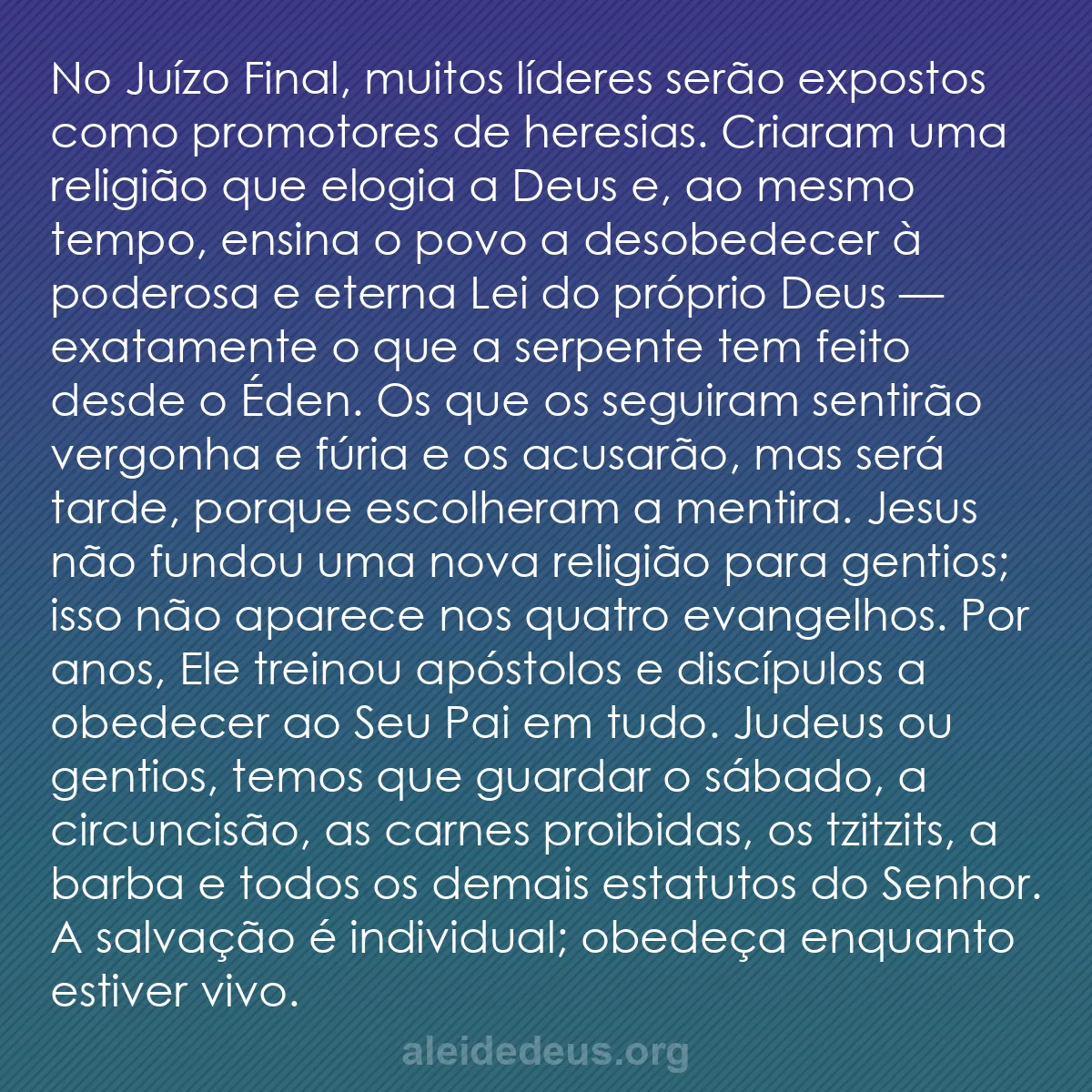 b0397 - Postagem sobre a Lei de Deus: No Juízo Final, muitos líderes serão expostos como...