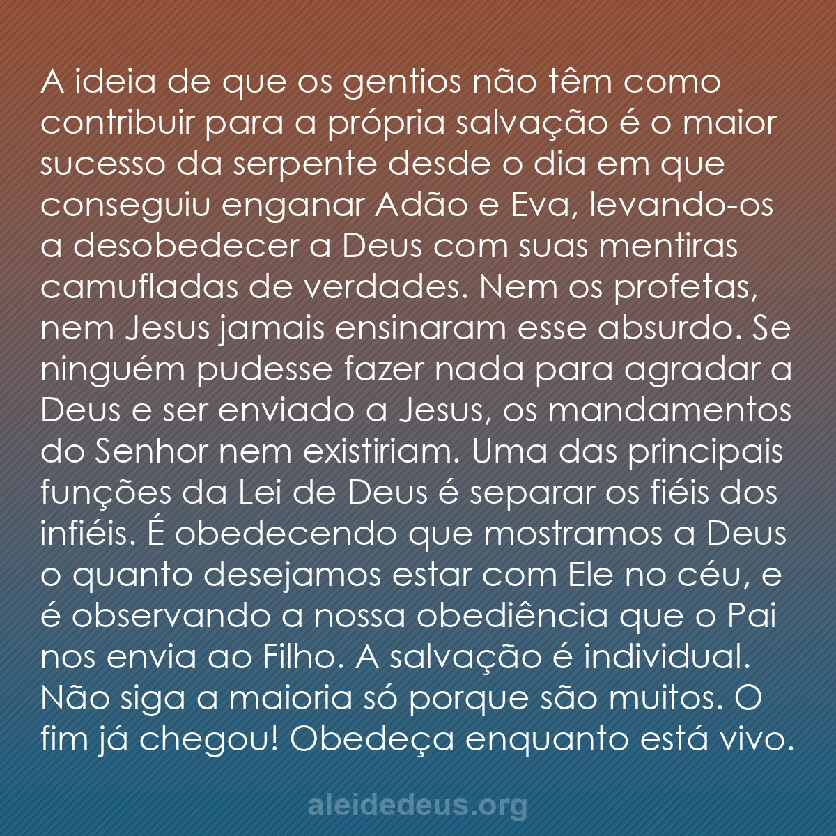 b0512 - Postagem sobre a Lei de Deus: A ideia de que os gentios não têm como contribuir...