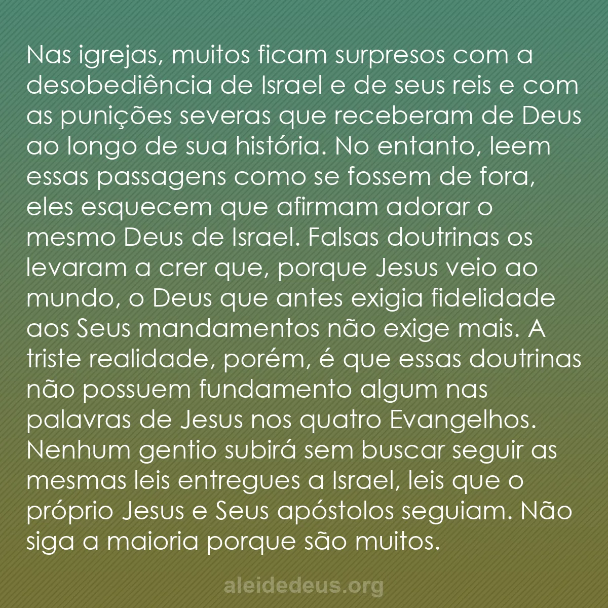 b0543 - Postagem sobre a Lei de Deus: Nas igrejas, muitos ficam surpresos com a desobediência...