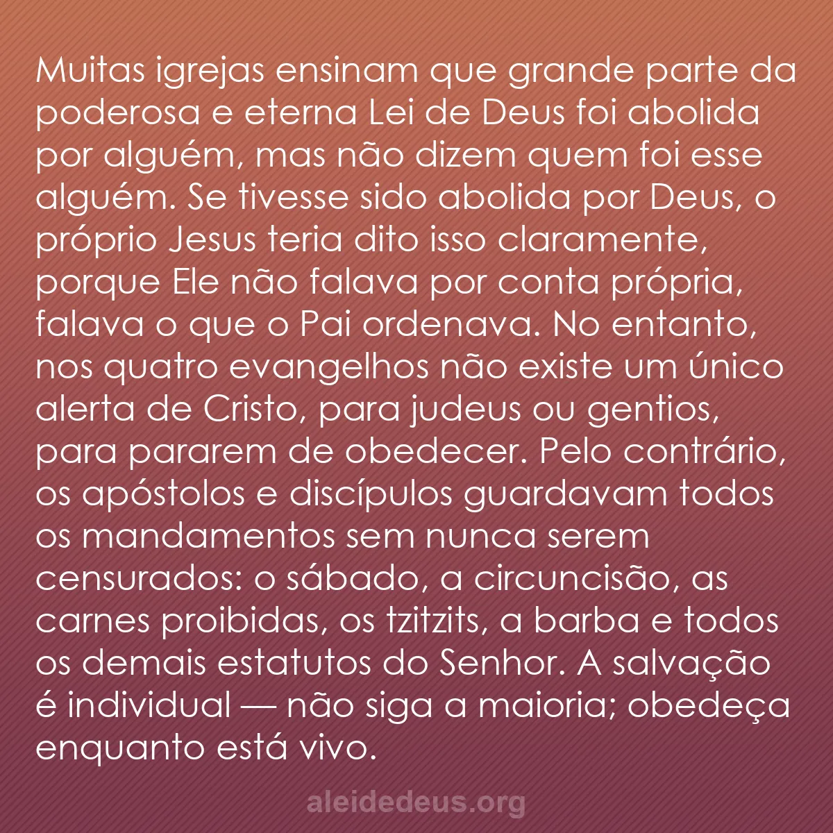 b0586 - Postagem sobre a Lei de Deus: Muitas igrejas ensinam que grande parte da poderosa...