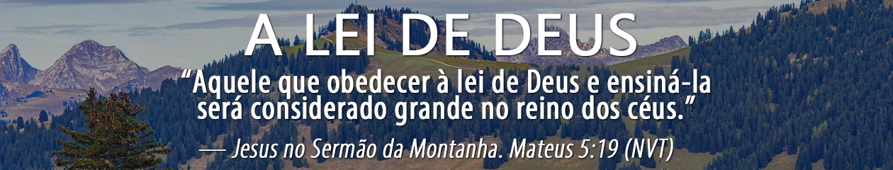 A Lei de Deus