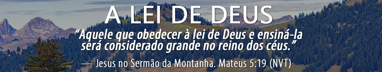 A Lei de Deus